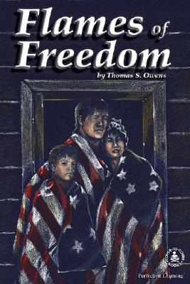 Flames of Freedom - Owens, Thomas S