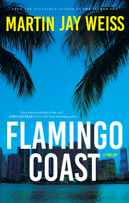 Flamingo Coast - Weiss, Martin Jay