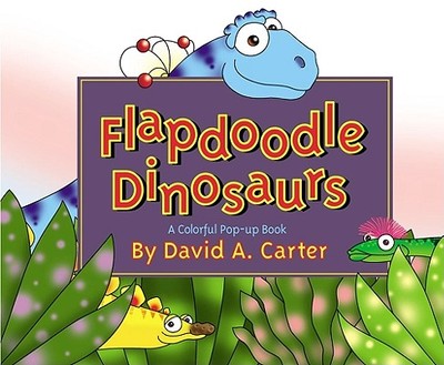 Flapdoodle Dinosaurs - Carter, David A