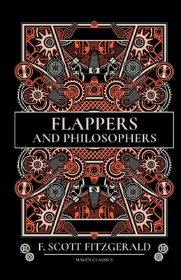 Flappers And Philosophers - Fitzgerald, F Scott