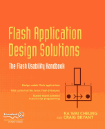 Flash Application Design Solutions: The Flash Usability Handbook
