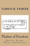 Flashes of Freedom