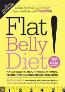 Flat Belly Diet!: A Flat Belly Is about Food & Attitude. Period. (Not a Single Crunch Required)