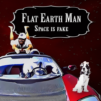 Flat Earth Man - Space is Fake - Michael, Alex