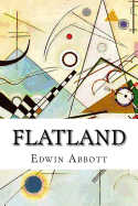 Flatland: A Romance of Many Dimensions, 2nd, Revised Edition