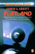 Flatland: A Romance of Many Dimensions by A. Square