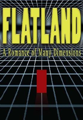 Flatland: A Romance of Many Dimensions - Winter, Erick (Editor), and Abbott, Edwin Abbott