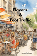 Flavors & Foot Traffic: Local Marketing Strategies for Restaurants