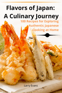 Flavors of Japan: A Culinary Journey