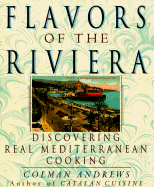 Flavors of the Riviera - Andrews, Colman, and Andrews, Coleman