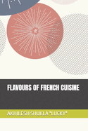 Flavours of French Cuisine