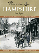 Flavours of Hampshire: Recipes