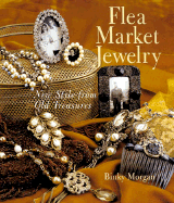 Flea Market Jewelry: New Style from Old Treasures