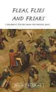 Fleas, Flies and Friars: Children's Poetry from the Middle Ages