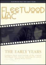 Fleetwood Mac: The Early Years - Martin G. Baker