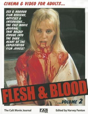 Flesh & Blood Volume 2 - Fenton, Harvey (Editor)