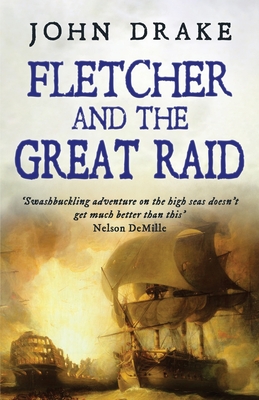 Fletcher and the Great Raid - Drake, John