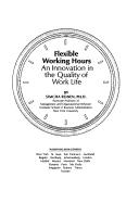 Flexible Working Hours: An Innovation in the Quality of Work Life