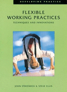 FLEXIBLE WORKING PRACTICES : T