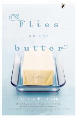 Flies on the Butter - Jones, Denise Hildreth