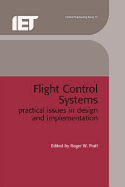 Flight Control Systems: Practical Issues in Design and Implementation