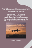 Flight Forward: Developments in the Aviation Sector