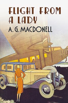 Flight from a Lady - Macdonell, A. G.