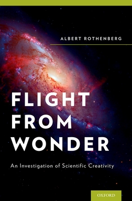 Flight from Wonder - Rothenberg, Albert, MD