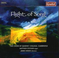 Flight of Song - Choir of Queens' College, Cambridge (choir, chorus)