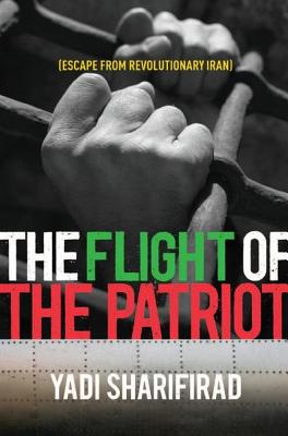 Flight of the Patriot - Sharifirad, Yadollah