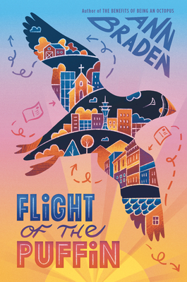 Flight of the Puffin - Braden, Ann