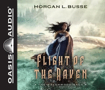 Flight of the Raven (Library Edition)