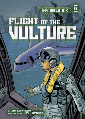 Flight of the Vulture - Corrigan, Jim, and Hopgood, Kev (Illustrator)