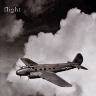 Flight: One Hundred Years of Aviation in Photographs - Heppenheimer, T A, and Unknown