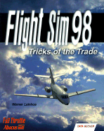 Flight Sim 98: Tricks of the Trade