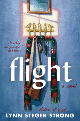 Flight - Strong, Lynn Steger