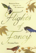 Flights of Fancy: Birds in Myth and Legend - Tate, Peter
