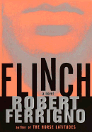 Flinch - Ferrigno, Robert