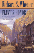 Flint's Honor - Wheeler, Richard S, and Wheeler