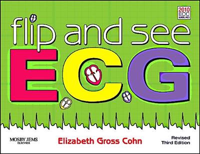 Flip and See ECG - Cohn, Elizabeth Gross, RN, MS, NP, Dnsc