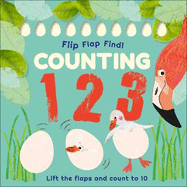 Flip, Flap, Find! Counting 1, 2, 3: Lift the Flaps and Count to 10
