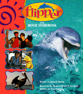 Flipper Movie Storybook - Martin, Russell, and Jackson, Brenda, and McDonald, Ronald L