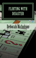 Flirting with Disaster: A Kate Carpenter Mystery