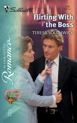 Flirting with the Boss - Southwick, Teresa