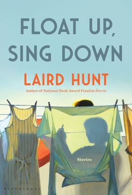 Float Up, Sing Down - Hunt, Laird