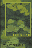 Floating Heart - Friebert, Stuart