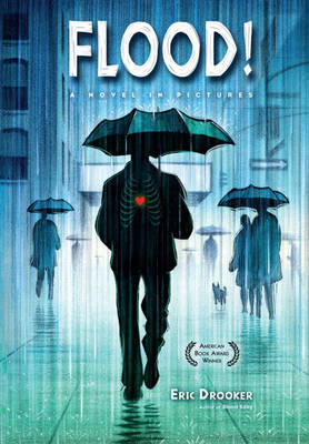 Flood!: A Novel in Pictures (4th Edition) - Drooker, Eric