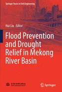 Flood Prevention and Drought Relief in Mekong River Basin