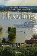 Flooding: Risk Factors, Environmental Impacts & Management Strategies