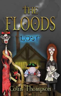 Floods 10: Lost - Thompson, Colin